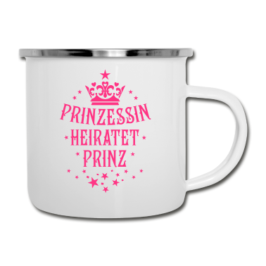 Partnerlook Emaille Tasse - Prinzessin heiratet Prinz Hochzeit Partnerlook