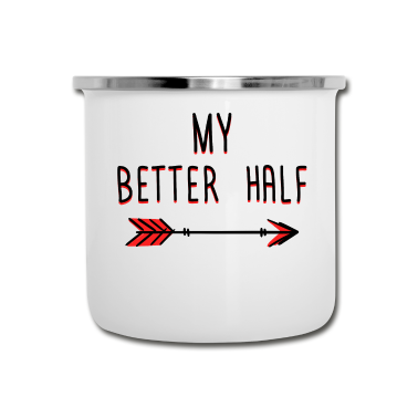 Partnerlook Emaille Tasse - Partnerlook | Bessere Hälfte Pärchen Paar Liebe