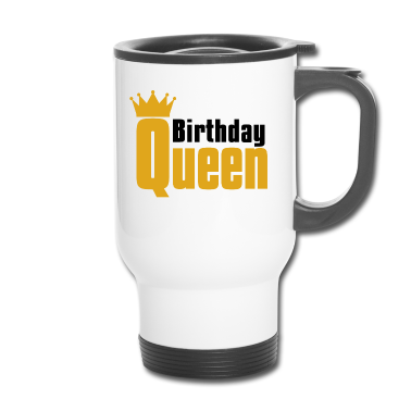 Partnerlook Thermobecher - Geburtstag Königin Geburtstagskind Partnerlook