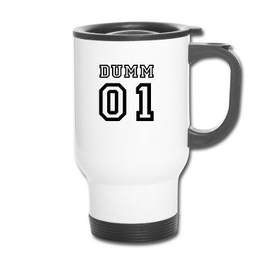 Partnerlook Thermobecher - Dumm - Dümmer Partnerlook Geschenk