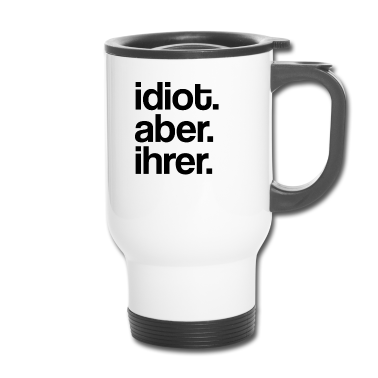 Partnerlook Thermobecher - Idiot aber ihrer | Couple Matching, Partnerlook