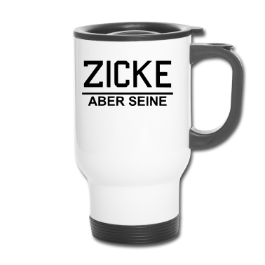 Partnerlook Thermobecher - Zicke - Aber seine / Paarmotiv / Partnerlook