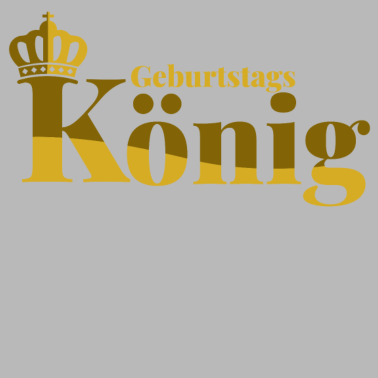 Motiv Geburtstag König Partnerlook Geburtstagskind