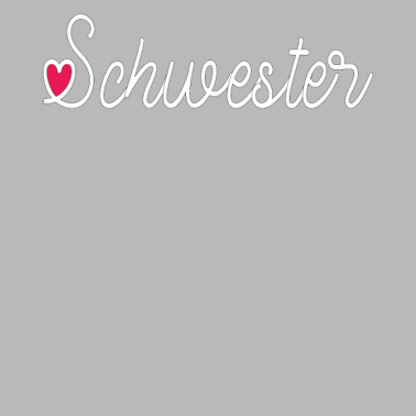 Motiv Schwester Sister Partnerlook Geschenk