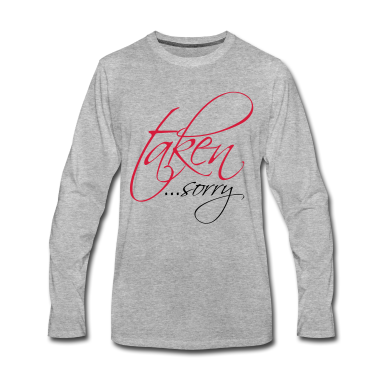 Pärchen Langarmshirt - taken sorry vergeben liebe verliebt paar paerchen