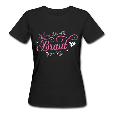 Hochzeit T-Shirt - Team Braut Hochzeitsfeier