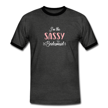 Hochzeit T-Shirt - Ich bin die freche Brautjungfern-Hochzeitsfeier