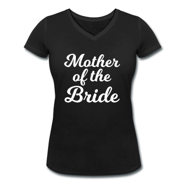 Hochzeit T-Shirt - Mutter der Braut Lustige Hochzeitsfeier Shirt