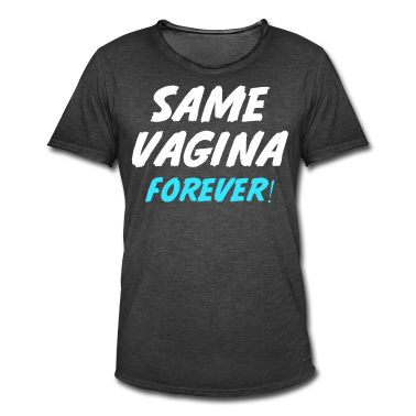 Hochzeit T-Shirt - Same Vagina Forever Heirat Verlobung Hochzeitsfeie