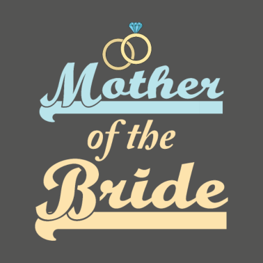 Motiv Mother Of The Bride Hochzeit Hochzeitsfeier