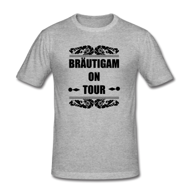 Hochzeit T-Shirt - Bräutigam on Tour Hochzeit Heiraten Saufen Feiern