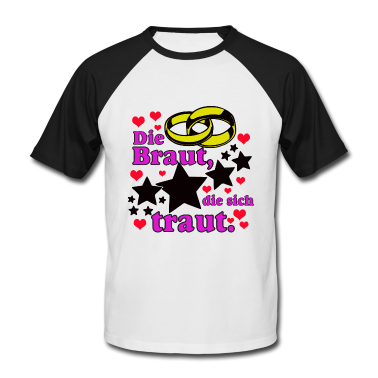 Hochzeit T-Shirt - Die Braut die sich ../+