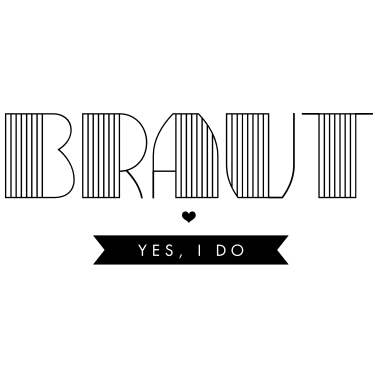 Motiv ArtDeco – Braut – Yes, I do