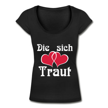 Hochzeit T-Shirt - Die sich Traut ...