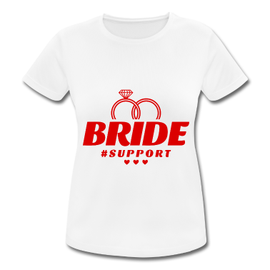 Hochzeit T-Shirt - Braut Support Herz Team