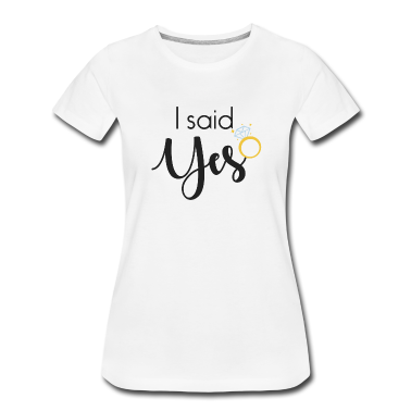 Hochzeit T-Shirt - I said yes - mit Diamantring