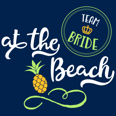 Motiv Lustiges Design für Team Bride im Urlaub