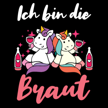 Motiv Ich bin die Braut JGA Party Junggesellen Einhorn
