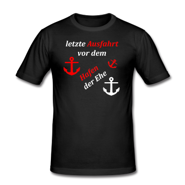 Hochzeit T-Shirt - Hafen der Ehe letzte Ausfahrt