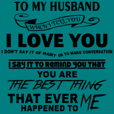 Motiv Mein Ehemann ist das beste was mir passier ist