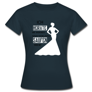 Hochzeit T-Shirt - Polter T-Shirt für Frauen.