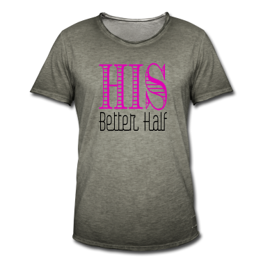 Hochzeit T-Shirt - Seine bessere Hälfte - Partner Motiv Geschenk Ehe