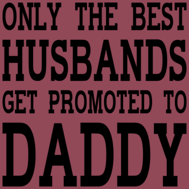 Motiv Nur der beste Ehemann kann Vater werden