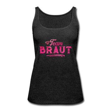 Hochzeit Tank Top - Team Braut Hochzeitsfeier