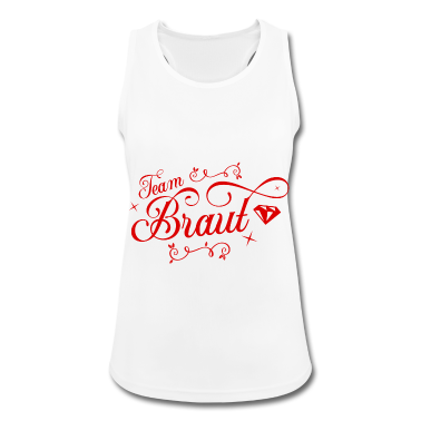 Hochzeit Tank Top - Team Braut Hochzeitsfeier