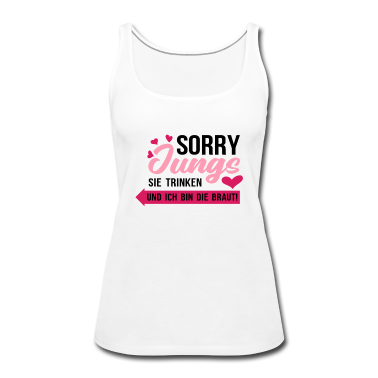 Hochzeit Tank Top - Braut Bride To Be Lustiges JGA Shirt