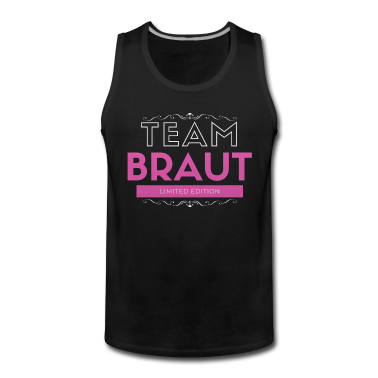 Hochzeit Tank Top - Team Braut Hochzeitsparty Hochzeitsfeier