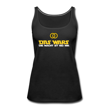 Hochzeit Tank Top - DAS WARS - Hochzeitsfeier Heiraten JGA Geschenk