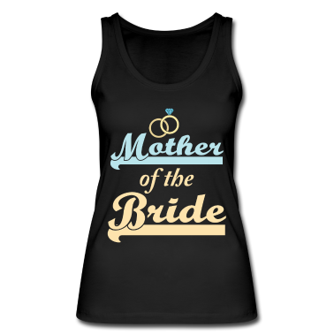 Hochzeit Tank Top - Mother Of The Bride Hochzeit Hochzeitsfeier