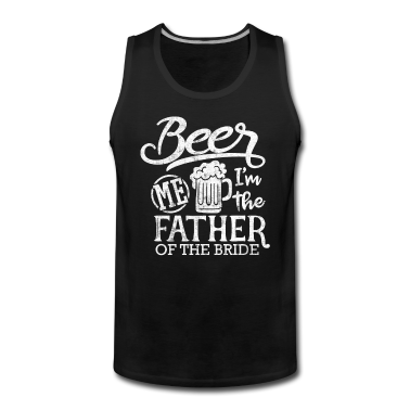 Hochzeit Tank Top - Vater der Braut Shirt Hochzeitsfeier T-Shirt