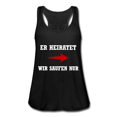 Hochzeit Tank Top - Er heiratet wir saufen nur | Junggesellenabschied