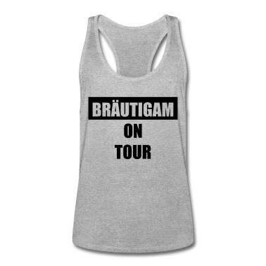 Hochzeit Tank Top - Bräutigam on Tour Hochzeit Heiraten Saufen Party