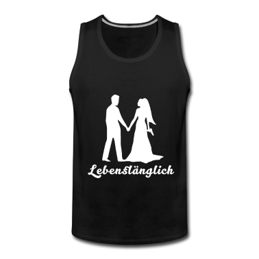 Hochzeit Tank Top - HOCHZEIT LEBENSLÄNGLICH Heiraten Hochzeitsgeschenk