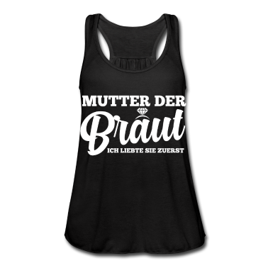Hochzeit Tank Top - Mutter Der Braut Heirat Hochzeit Junggesellinnenab