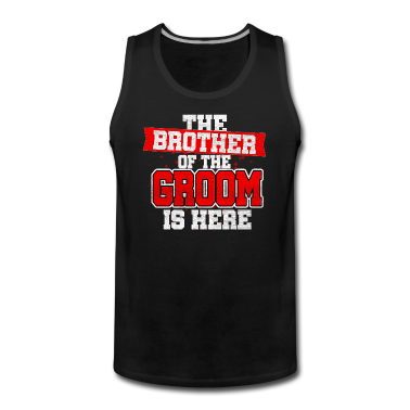 Hochzeit Tank Top - Bruder des Bräutigam Hochzeit Heiraten Geschenk