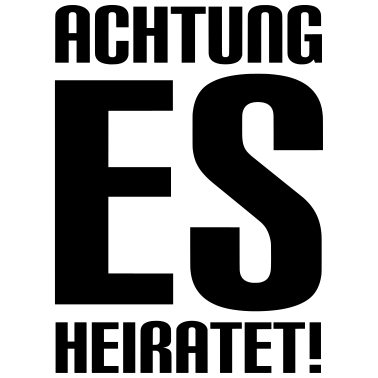 Motiv Achtung es heiratet!