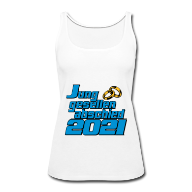 Hochzeit Tank Top - Junggesllenabschied 2021 ...-