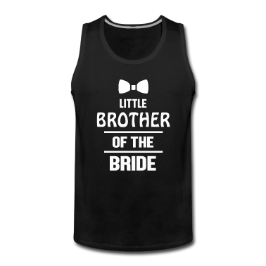 Hochzeit Tank Top - Bruder Der Braut