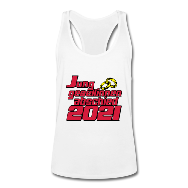Hochzeit Tank Top - Junggesellinenabschied 2021 ...-