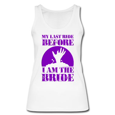 Hochzeit Tank Top - Junggesellinenabschied Braut