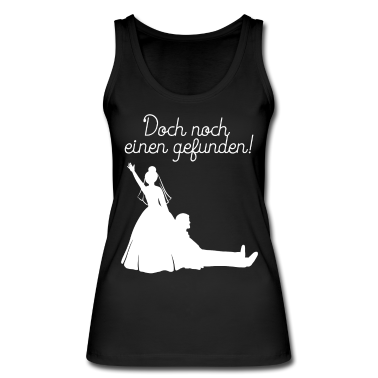 Hochzeit Tank Top - Doch noch einen Gefunden Braut JGA Hochzeit