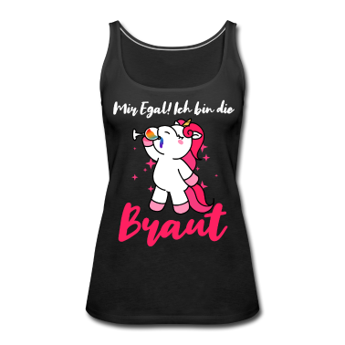 Hochzeit Tank Top - Ich bin die Braut JGA Party Junggesellen Einhorn