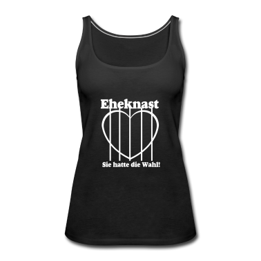 Hochzeit Tank Top - Eheknast Sie hatte die.../+