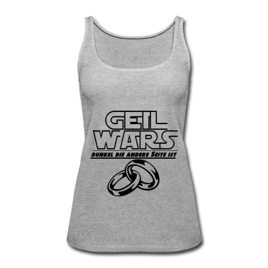 Hochzeit Tank Top - JGA geil wars ...+