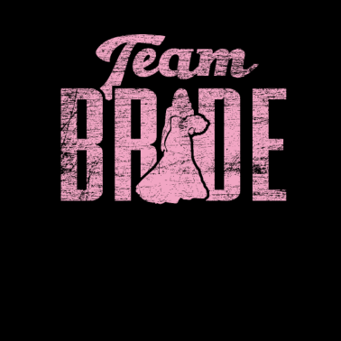 Motiv Junggesellenabschied Team Braut