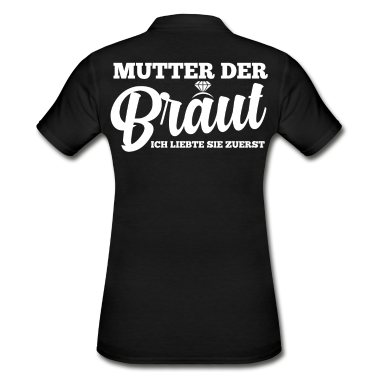Hochzeit Poloshirt - Mutter Der Braut Heirat Hochzeit Junggesellinnenab